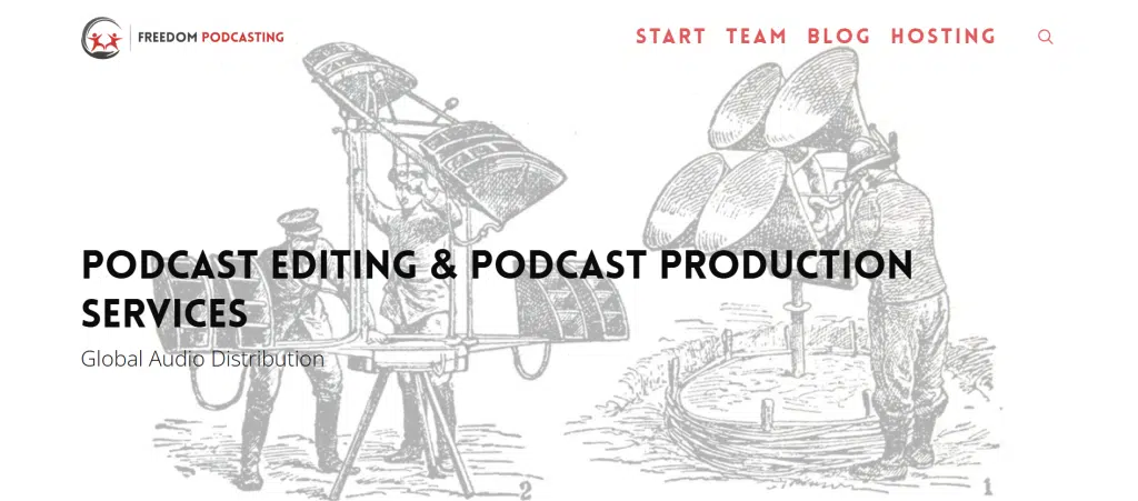 Freedom Podcasting, an option for a podcast editing service for doctors